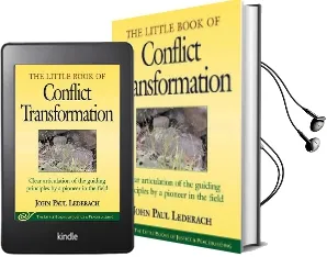 Little Book of Conflict Transformation: Clear Articulation of the Guiding Principles by a Pioneer in the Field Audiobook download free by John Lederach