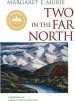 Audiobook Two in the far North author Margaret E. Murie