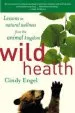 Audiobook Wild Health author Cindy Engel