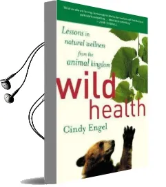 Wild Health Audiobook download free by Cindy Engel