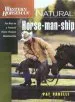 Audiobook Natural Horse-Man-Ship: Six Keys to a Natural Horse-Human Relationship author Pat Parelli