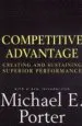 Audiobook Competitive Advantage: Creating and Sustaining Superior Performance author Michael E. Porter