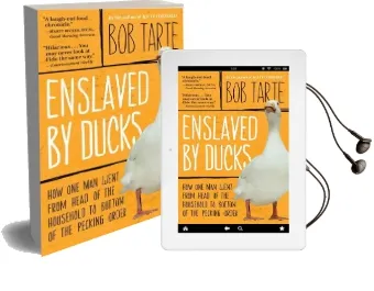 Enslaved by Ducks Audiobook download free by Bob Tarte