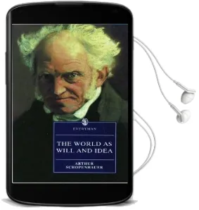 The World as Will and Idea Audiobook download free by Arthur Schopenhauer