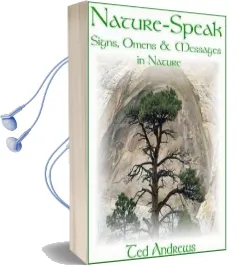 Nature-Speak: Signs Omens and Messages in Nature Audiobook download free by Ted Andrews