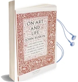 On art and Life Audiobook download free by John Ruskin