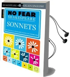 Sonnets (no Fear Shakespeare) Audiobook download free by Sparknotes