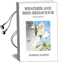 Weather and Bird Behaviour Audiobook download free by Norman Elkins