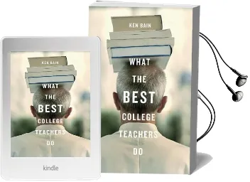 What the Best College Teachers do Audiobook download free by Ken Bain