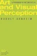 Audiobook Art and Visual Perception: A Psychology of the Creative eye author Rudolf Arnheim