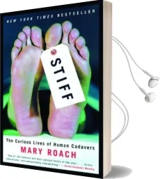 Stiff: The Curious Lives of Human Cadavers Audiobook download free by Mary Roach