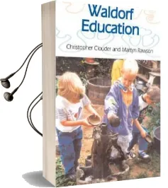 Waldorf Education Audiobook download free by Christopher Clouder