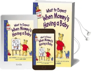 What to Expect When Mommy'S Having a Baby Audiobook download free by Heidi Murkoff