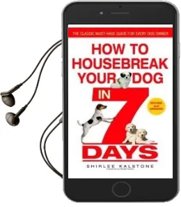 How to Housebreak Your dog in 7 Days (Revised) Audiobook download free by Shirlee Kalstone