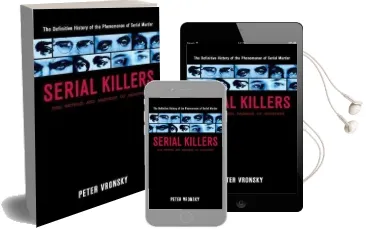 Serial Killers: The Method and Madness of Monsters Audiobook download free by Peter Vronsky