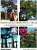 Audiobook Tropical & Subtropical Trees: A Worldwide Encyclopaedic Guide author Margaret Barwick