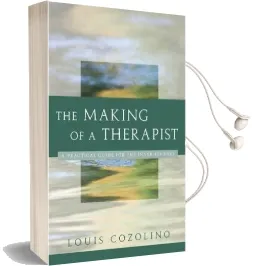 The Making of a Therapist Audiobook download free by Louis Cozolino