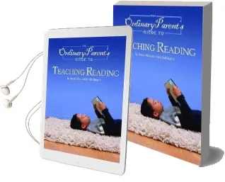 The Ordinary Parent'S Guide to Teaching Reading Audiobook download free by Jessie Wise