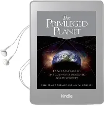 The Privileged Planet: How our Place in the Cosmos is Designed for Discovery Audiobook download free by Guillermo Gonzalez
