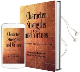 Character Strengths and Virtues: A Handbook and Classification Audiobook download free by Christopher Peterson