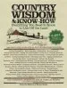 Audiobook Country Wisdom & Know-How: Everything you Need to Know to Live off the Land author Editors Of Storey