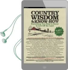 Country Wisdom & Know-How: Everything you Need to Know to Live off the Land Audiobook download free by Editors Of Storey