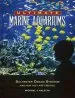 Audiobook Ultimate Marine Aquariums: Saltwater Dream Systems and how They are Created author Michael S. Paletta