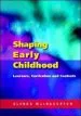 Audiobook Shaping Early Childhood: Learners, Curriculum and Contexts author Glenda Macnaughton
