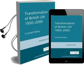 Transformation of British Life 1950-2000: A Social History Audiobook download free by Martin Hargreaves