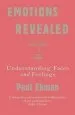 Audiobook Emotions Revealed: Understanding Faces and Feelings author Paul Ekman