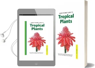 Handy Pocket Guide to Tropical Plants Audiobook download free by Elisabeth Chan