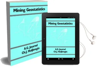 Mining Geostatistics Audiobook download free by J C Huijbregts