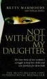 Audiobook Not Without my Daughter author Betty Mahmoody