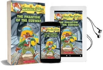Phantom of the Subway Audiobook download free by Geronimo Stilton