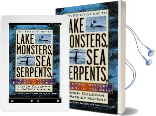 The Field Guide to Lake Monsters, sea Serpents: And Other Mystery Denizens of the Deep Audiobook download free by Loren Coleman