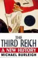 Audiobook The Third Reich: A new History author Michael Burleigh