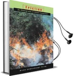 Friction: An Ethnography of Global Connection Audiobook download free by Anna Lowenhaupt Tsing