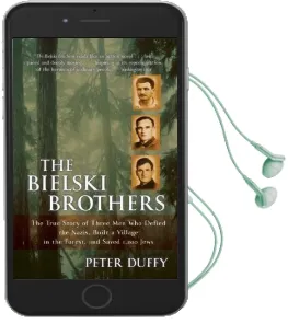 The Bielski Brothers Audiobook download free by Peter Duffy