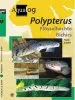 Audiobook Aqualog Polypterus author Frank Schäfer