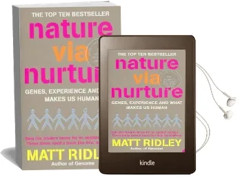 Nature via Nurture: Genes, Experience and What Makes us Human Audiobook download free by Matt Ridley