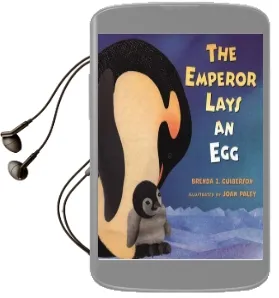 The Emperor Lays an egg Audiobook download free by Brenda Z Paley Guiberson