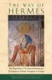 Audiobook Way of the Hermes: New Translations of the Corpus Hermeticum and the Definitions of Hermes Trismegistus to Asclepius author Clement Salaman