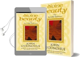 Divine Beauty: The Invisible Embrace Audiobook download free by John O'Donohue