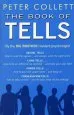 Audiobook Book of Tells author Peter Collett
