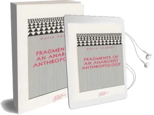 Fragments of an Anarchist Anthropology Audiobook download free by David Graeber