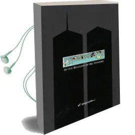 In the Shadow of no Towers Audiobook download free by Art Spiegelman