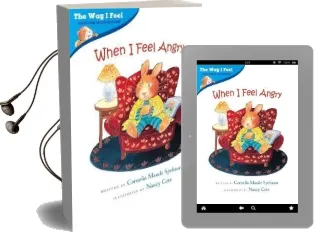 When i Feel Angry - the way i Feel Books Audiobook download free by Cornelia Spelman