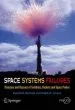 Audiobook Space Systems Failures: Disasters and Rescues of Satellites, Rocket and Space Probes author David M. Harland