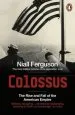 Audiobook Colossus: The Rise and Fall of the American Empire author Niall Ferguson