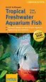 Audiobook Tropical Freshwater Aquarium Fish a to z author Ulrich Schliewen